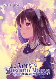 Cover von The Art of Susumu Maeya: Various Maids and More