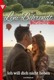 Cover von Ich will dich nicht lieben!