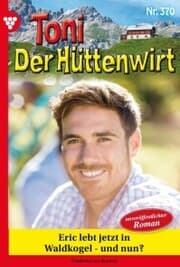Cover von Eric lebt jetzt in Waldkogel - und nun?
