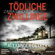 Cover von Zara und Zoë - Tödliche Zwillinge