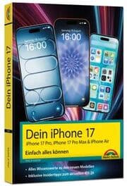 Cover von Dein iPhone 17 - iPhone 17, iPhone 17 Pro, iPhone 17 Pro Max oder iPhone Air - Einfach alles können