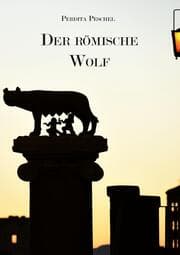 Cover von Der römische Wolf (Neuauflage)