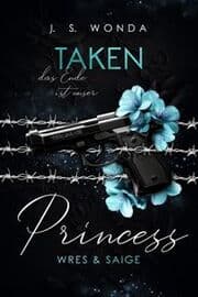 Cover von Taken Princess - Das Ende ist unser