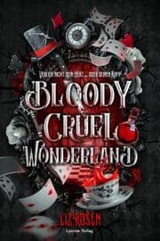Cover von Bloody Cruel Wonderland