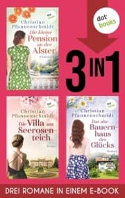 Cover von Die kleine Pension an der Alster, Die Villa am Seerosenteich & Das kleine Bauernhaus des Glücks