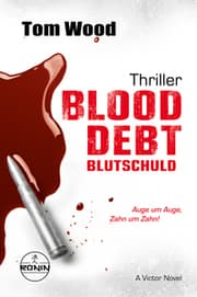Cover von Blood Debt - Blutschuld. Auge um Auge, Zahn um Zahn.