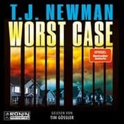 Cover von Worst Case - Ein Thriller von T.J. Newman