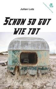 Cover von Schon so gut wie tot