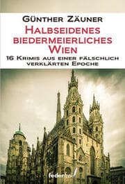 Cover von Halbseidenes biedermeierliches Wien