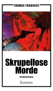 Cover von Skrupellose Morde