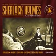 Cover von Sherlock Holmes, Sisi und das Erbe des Karl Marx
