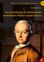Cover von Zur Überlieferung der großbesetzten musikalischen Werke Leopold Mozarts
