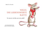 Cover von Willy, die liebenswerte Ratte