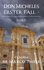 Cover von Don Micheles erster Fall - Lory