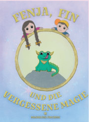 Cover von Fenja, Fin und die vergessene Magie