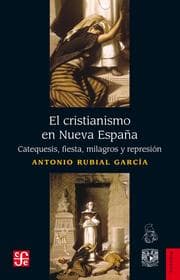 Cover von El cristianismo en Nueva España