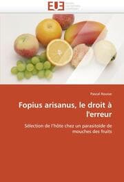 Cover von Fopius arisanus, le droit à l''erreur