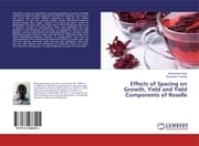 Cover von Effects of Spacing on Growth, Yield and Yield Components of Roselle