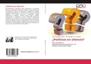 Cover von Políticos en silencio?