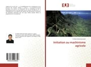 Cover von Initiation au machinisme agricole