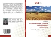 Cover von L'Ukraine dans le contexte de l'intégration européenne