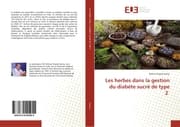 Cover von Les herbes dans la gestion du diabète sucré de type 2