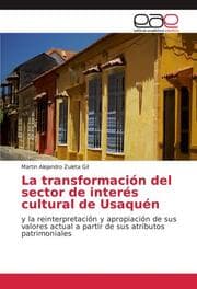 Cover von La transformación del sector de interés cultural de Usaquén