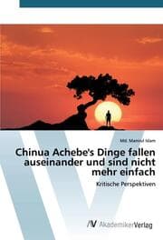 Cover von Chinua Achebe's Dinge fallen auseinander und sind nicht mehr einfach