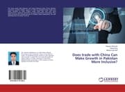 Cover von Does trade with China Can Make Growth in Pakistan More Inclusive?