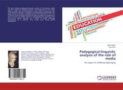 Cover von Pedagogical-linguistic analysis of the role of media