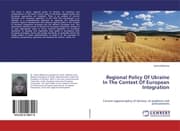 Cover von Regional Policy Of Ukraine In The Context Of European Integration