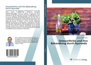 Cover von Osteoarthritis und ihre Behandlung durch Ayurveda