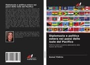 Cover von Diplomazia e politica estera nei paesi delle isole del Pacifico