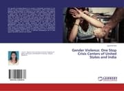 Cover von Gender Violence: One Stop Crisis Centers of United States and India