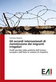 Cover von Gli accordi internazionali di riammissione dei migranti irregolari
