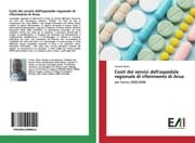 Cover von Costi dei servizi dell'ospedale regionale di riferimento di Arua