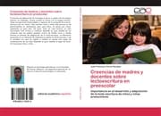 Cover von Creencias de madres y docentes sobre lectoescritura en preescolar