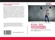 Cover von El Cine - Foro como Estrategia Psicopedagógica