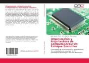 Cover von Organización y Arquitectura de Computadoras: Un Enfoque Evolutivo