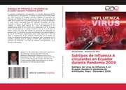 Cover von Subtipos de Influenza A circulantes en Ecuador durante Pandemia 2009