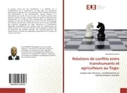 Cover von Relations de conflits entre transhumants et agriculteurs au Togo: