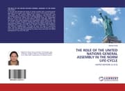 Cover von The Role of the United Nations General Assembly in the Norm Life-cycle