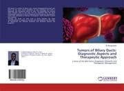 Cover von Tumors of Biliary Ducts: Diagnostic Aspects and Therapeutic Approach