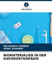 Cover von BIOMATERIALIEN IN DER KIEFERORTHOPÄDIE