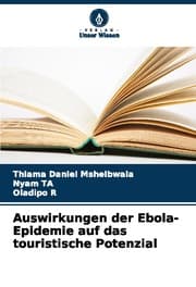 Cover von Auswirkungen der Ebola-Epidemie auf das touristische Potenzial