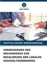 Cover von VERBESSERUNG DES MECHANISMUS ZUR REGULIERUNG DER LOKALEN HAUSHALTSEINNAHMEN