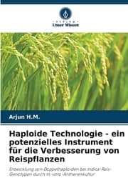 Cover von Haploide Technologie - ein potenzielles Instrument für die Verbesserung von Reispflanzen