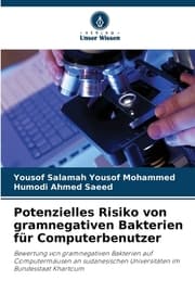 Cover von Potenzielles Risiko von gramnegativen Bakterien für Computerbenutzer