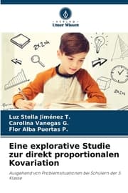Cover von Eine explorative Studie zur direkt proportionalen Kovariation
