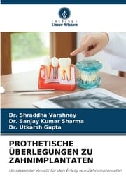 Cover von PROTHETISCHE ÜBERLEGUNGEN ZU ZAHNIMPLANTATEN